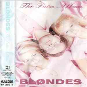 Blondes - The Satin Album album