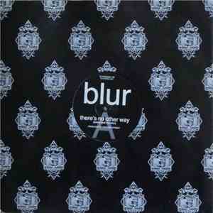Blur - There's No Other Way album