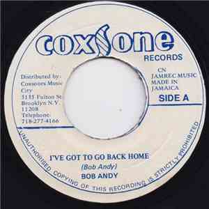 Bob Andy / The Wailers - I've Got To Go Back Home / Climb The Ladder album