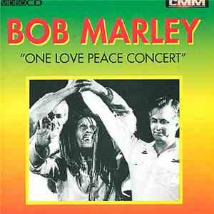 Bob Marley & The Wailers - One Love Peace Concert album