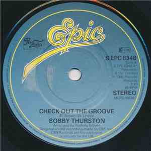 Bobby Thurston - Check Out The Groove album