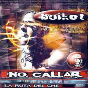 Boikot - La Ruta Del Che (No Callar) album