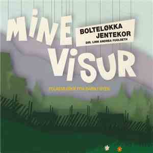 Bolteløkka Jentekor - Mine Visur album