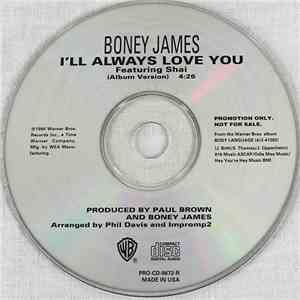 Boney James Featuring Shai  - I'll Always Love You album