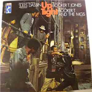 Booker T And The M.G.'s - Up Tight (Music From The Score Of The Motion Picture) album