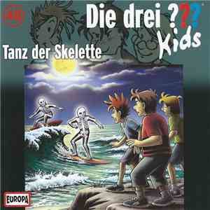 Boris Pfeiffer  - Die Drei ??? Kids 48 - Tanz Der Skelette album