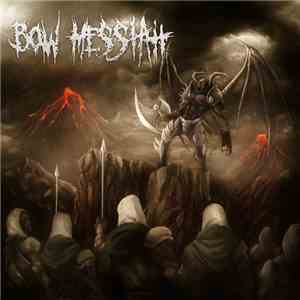 Bow Messiah - S/T EP album