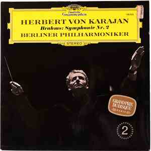 Brahms, Herbert von Karajan, Berliner Philharmoniker - Symphonie Nr. 2 album