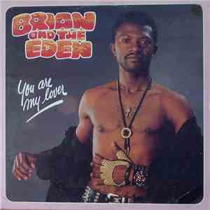 Brian And The Eden - You Are My Lover album