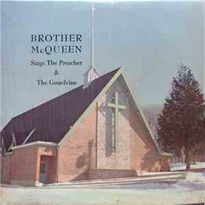 Brother McQueen - Sings The Preacher & The Gourdvine album