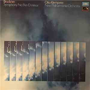 Bruckner / Otto Klemperer, New Philharmonia Orchestra - Symphony No. 9 In D Minor album