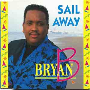 Bryan B - Sail Away album