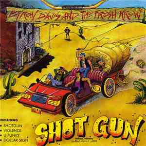 Byron Davis And The Fresh Krew - Shotgun album