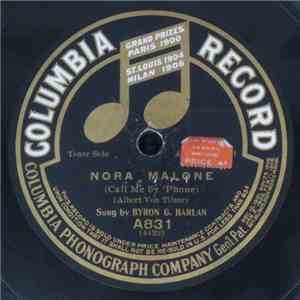 Byron G. Harlan / Collins And Harlan - Nora Malone (Call Me By 'Phone) / Alexander And His Clarinet album