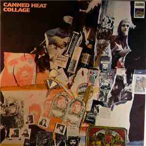 Canned Heat - Collage album