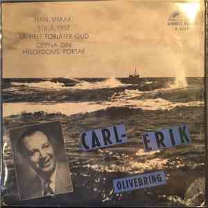 Carl-Erik Olivebring - Han Viskar : Stilla Tyst album