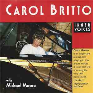 Carol Britto With Michael Moore  - Inner Voices album