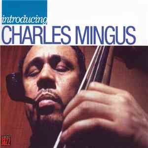 Charles Mingus - Introducing Charles Mingus album