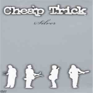 Cheap Trick - Silver album