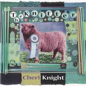 Cheri Knight - The Knitter album