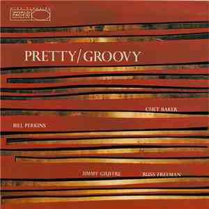 Chet Baker - Pretty/Groovy album