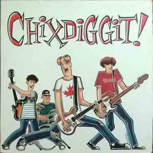 Chixdiggit! - Chixdiggit! album
