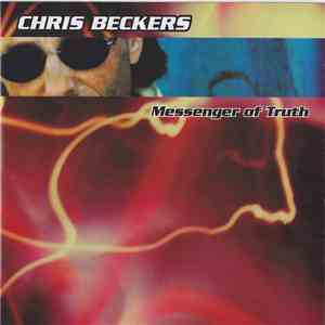 Chris Beckers - Messenger Of Truth album