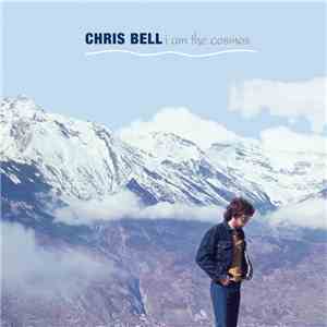 Chris Bell - I Am The Cosmos album