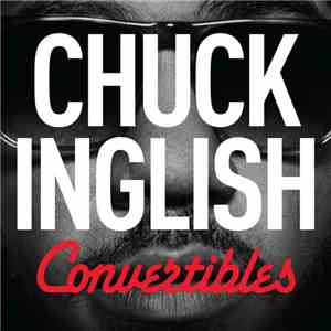 Chuck Inglish - Convertibles album