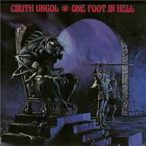 Cirith Ungol / Armored Saint - One Foot In Hell / Lesson Well Learned album
