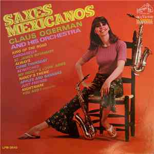 Claus Ogerman And His Orchestra - Saxes Mexicanos album