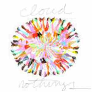 Cloud Nothings - Cloud Nothings album