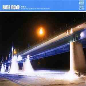 Come Inside - Walk On album
