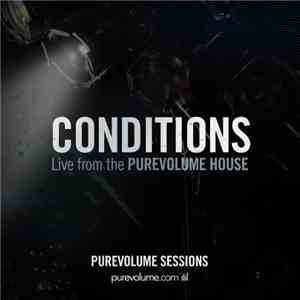 Conditions - Live From The Purevolume House album
