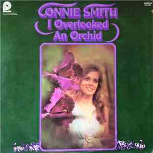 Connie Smith - I Overlooked An Orchid album