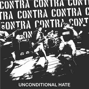 Contra  - Unconditional Hate album