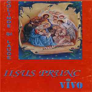 Corala Icoanei - Iisus Prunc (Colinde Și Laude) album