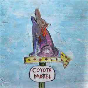 Coyote Motel - Coyote Motel album