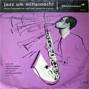 Cozy Cole's Big Seven / Jimmy McPartland's Quintet - Jazz Um Mitternacht album