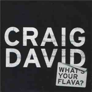 Craig David - What's Your Flava? album