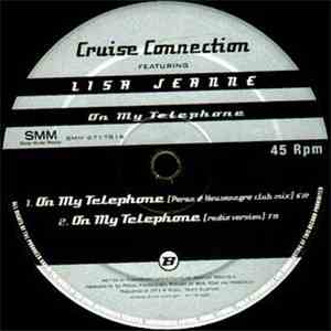 Cruise Connection Featuring Lisa Jeanne - On My Telephone album