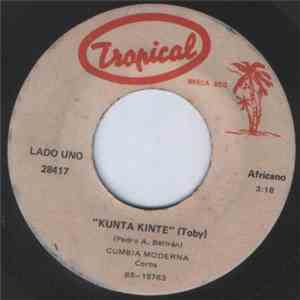 Cumbia Moderna - Kunta Kinte (Toby) album