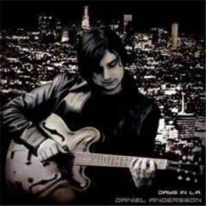 Daniel Andersson  - Days In L.A. album