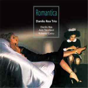 Danilo Rea Trio - Romantica album