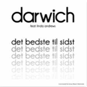 Darwich Feat. Linda Andrews - Det Bedste Til Sidst album
