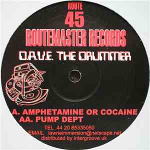 D.A.V.E. The Drummer - Amphetamine Or Cocaine / Pump Dept album