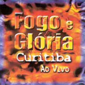 David M. Quinlan - Fogo E Glória (Curitiba Ao Vivo) album