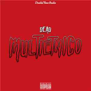 Dead  - Multietnico album