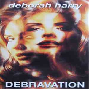 Deborah Harry - Debravation album