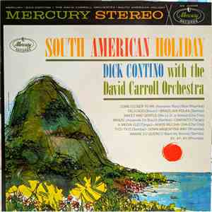 Dick Contino, David Carroll & His Orchestra - South American Holiday album